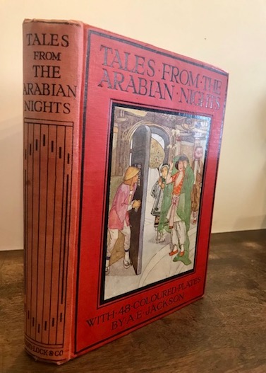   Tales from the Arabian Nights with 48 colour plates by A.E. Jackson 1920 London and Melbourne Ward, Lock & Co.